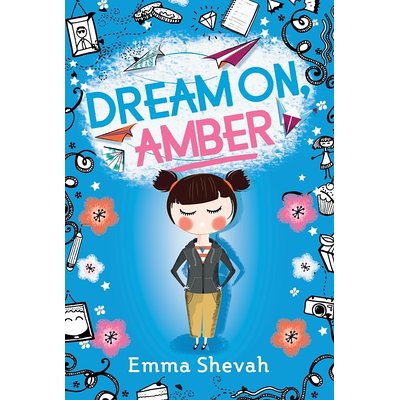 Dream On, Amber By Emma Shevah