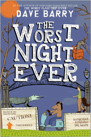 The Worst Night Ever By Dave Barry