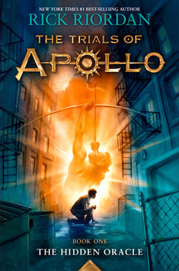 The Trials of Apollo Book One The Hidden Oracle by Rick Riordan